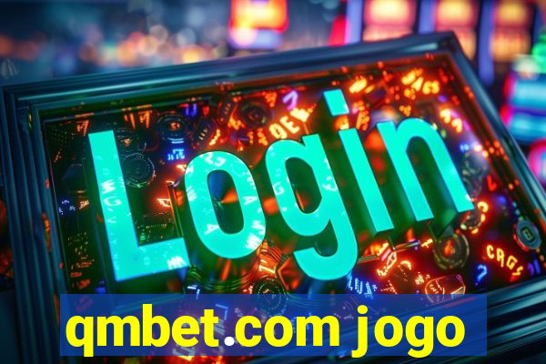 qmbet.com jogo
